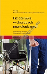 Fizjoterapia w chorobach neurologicznych