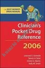 Clinician's Pocket Drug Reference 2006