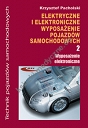 Elektryczne i elektroniczne wyposazenie pojazdów samochodowych Część 2 Wyposażenie elektroniczne