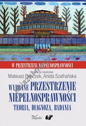 Wybrane przestrzenie niepełnosprawności