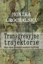 Transgresyjne trajektorie