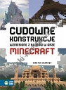 Cudowne konstrukcje wzniesione z bloków w grze Minecraft