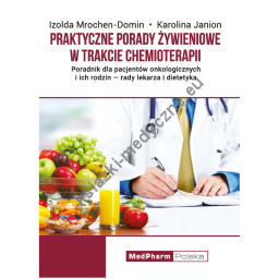 Praktyczne porady żywieniowe w trakcie chemioterapii