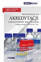 Przewodnik po akredytacji laboratoriów badawczych według normy PN-EN ISO/IEC 17025