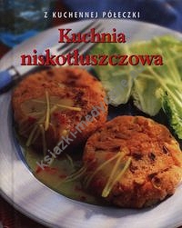 Kuchnia niskotłuszczowa