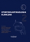 Otorynolaryngologia kliniczna TOM II