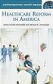 Healthcare Reform in America