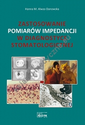 Zastosowanie pomiarów impedancji w diagnostyce medycznej i stomatologicznej