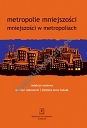 Metropolie mniejszości mniejszości w metropoliach