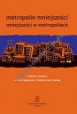Metropolie mniejszości mniejszości w metropoliach