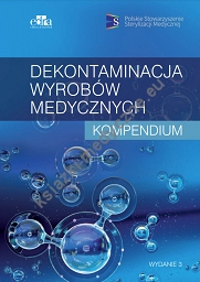 Dekontaminacja wyrobów medycznych. Kompendium