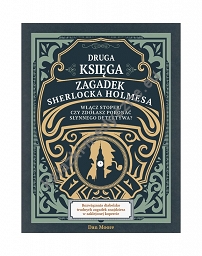 Druga księga zagadek Sherlocka Holmesa Włącz stoper! Czy zdołasz pokonać słynnego detektywa?