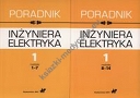 Poradnik inżyniera elektryka Tom 1 rozdziały 1-7 i 8-14