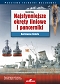 Najsłynniejsze okręty liniowe i pancerniki
. Ilustrowana historia (wyd.2021)