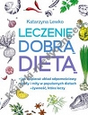 Leczenie dobrą dietą