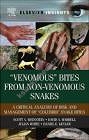 "Venomous" Bites from Non-venomous Snakes