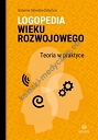 Logopedia wieku rozwojowego