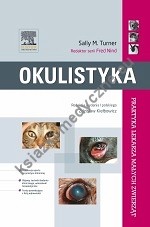 Okulistyka. Seria Praktyka Lekarza Małych Zwierząt