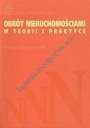 Obrót nieruchomościami w teorii i praktyce
