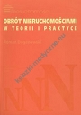 Obrót nieruchomościami w teorii i praktyce