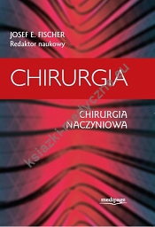 Chirurgia. Chirurgia naczyniowa. Fischer