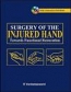Surgery of the Injured Hand