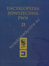 Encyklopedia Powszechna PWN t.21
