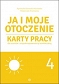 Ja i moje otoczenie Część 4