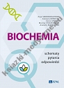 Biochemia. Schematy - pytania - odpowiedzi