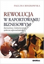 Rewolucja w raportowaniu biznesowym