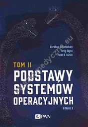 Podstawy systemów operacyjnych Tom 2