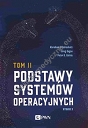 Podstawy systemów operacyjnych Tom 2