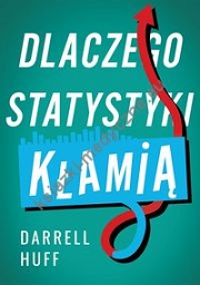 Dlaczego statystyki kłamią