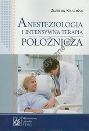 Anestezjologia i intensywna terapia położnicza