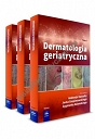 Dermatologia geriatryczna Tom I-III Komplet