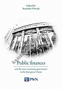 Public finances and the new economic governance in the European Union