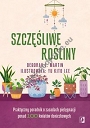 Szczęśliwe rośliny