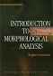 Introduction to morphological analysis