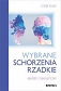 Wybrane schorzenia rzadkie