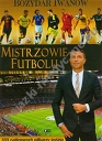 Mistrzowie futbolu