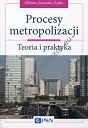 Procesy metropolizacji