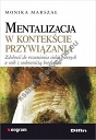 Mentalizacja w kontekście przywiązania