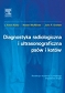 Diagnostyka radiologiczna i ultrasonograficzna psów i kotów, wyd. II