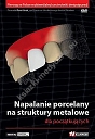 Napalanie porcelany na struktury metalowe dla początkujących