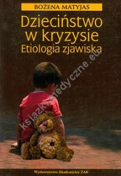 Dzieciństwo w kryzysie