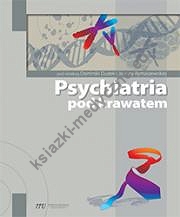 Psychiatria pod krawatem