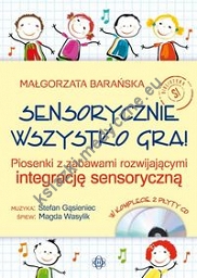 Sensorycznie wszystko gra! Książka+CD