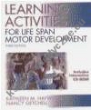 Learning Activities for Life Span Motor Development 3e