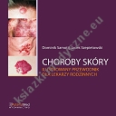 Choroby skóry - ilustrowany przewodnik dla lekarzy rodzinnych