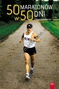 50 maratonów w 50 dni